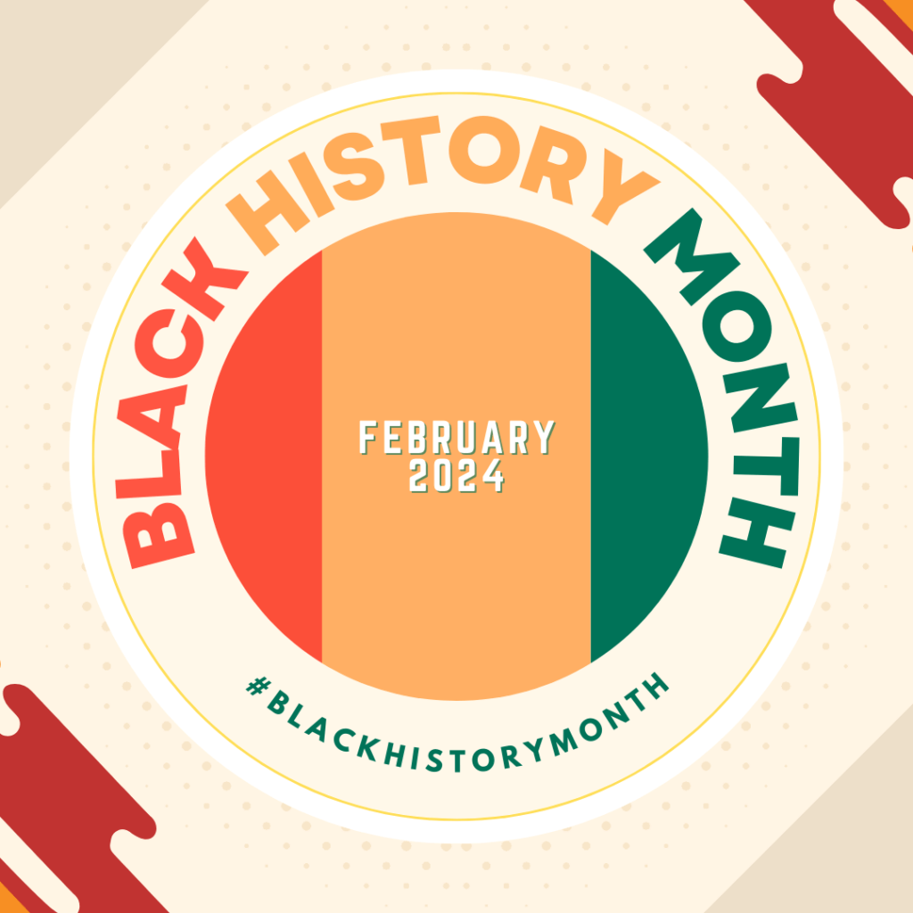 A tan and red background with a circle made of red, yellow, and green. “Black History Month February 2024”
