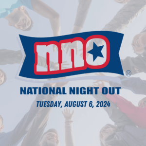 A faded background of people high-fiving. The logo for National Night Out; Tuesday, August 6, 2024